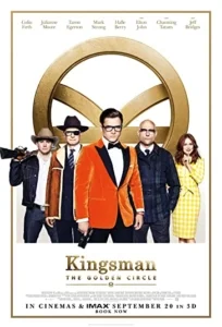 دانلود فیلم کینگزمن Kingsman: The Golden Circle 2017 دوبله فارسی