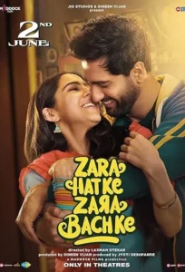 دانلود فیلم کل‌کل عاشقانه Zara Hatke Zara Bachke 2023