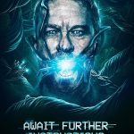 دانلود فیلم در انتظار دستور بعدی Await Further Instructions 2018 با دوبله فارسی