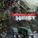 دانلود فیلم سرقت در طوفان The Hurricane Heist 2018 با دوبله فارسی