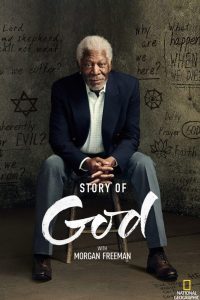 دانلود مستند داستان خدا با مورگان فریمن The Story of God with Morgan Freeman