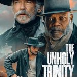 دانلود فیلم ترینیتی نامقدس The Unholy Trinity 2024