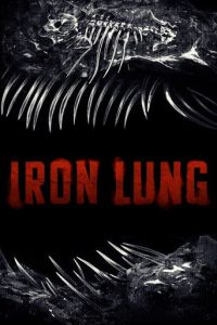 دانلود فیلم ریه آهنی Iron Lung 2026