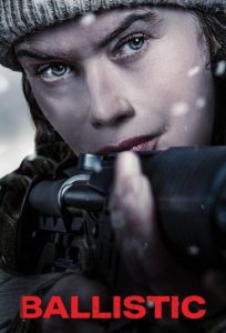 دانلود فیلم رد گلوله Ballistic 2026