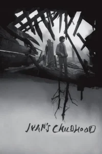 دانلود فیلم کودکی ایوان Ivan’s Childhood 1962