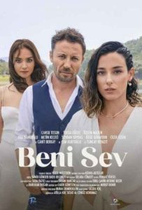 دانلود فیلم من را دوست داشته باش 2022 Beni Sev