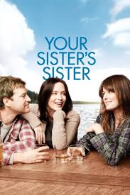 دانلود فیلم خواهر خواهر شما Your Sister’s Sister 2011