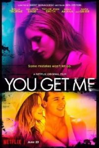 دانلود فیلم تو درکم می کنی You Get Me 2017