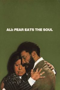 دانلود فیلم ترس روح را می‌خورد Ali: Fear Eats the Soul 1974