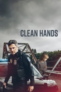 دانلود فیلم دستان پاک Clean Hands 2026