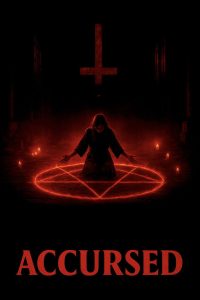 دانلود فیلم نفرین شده Accursed 2026